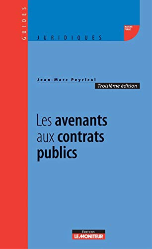 Les avenants aux contrats publics