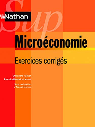Microéconomie : exercices corrigés