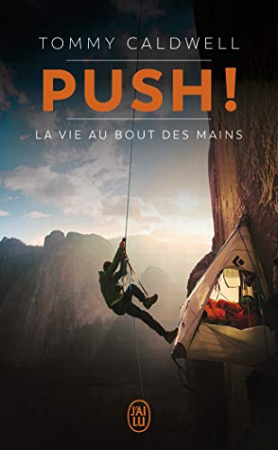 Push ! : la vie au bout des mains