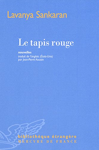 Le tapis rouge : histoires de Bangalore