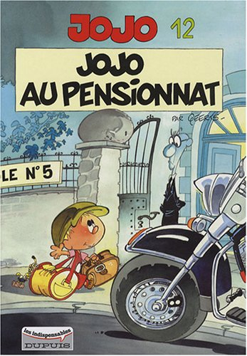 jojo, tome 12 : jojo au pensionnat