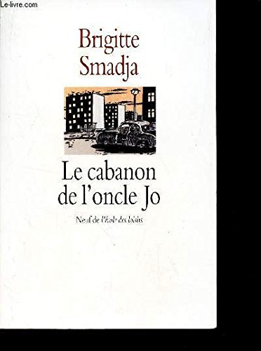 le cabanon de l'oncle jo