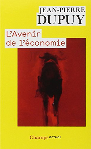 L'avenir de l'économie : sortir de l'économystification