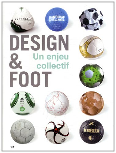 Design & foot : un enjeu collectif
