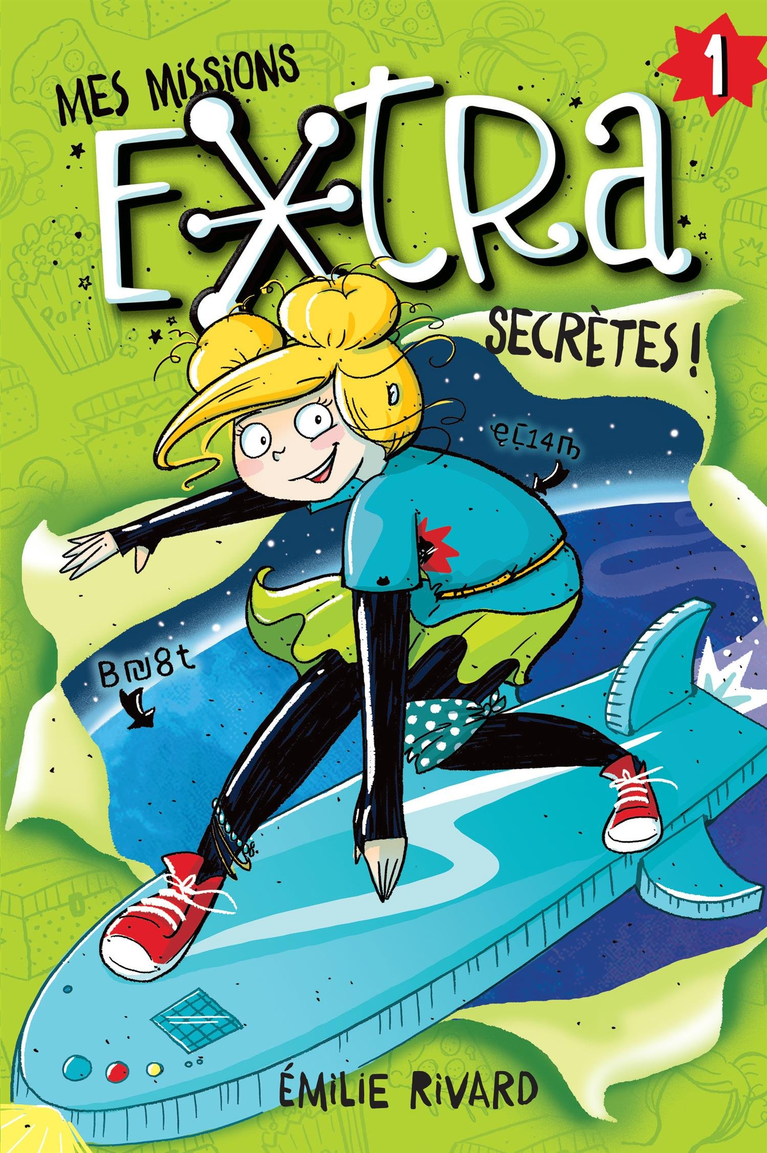 Mes missions extra secretes ! v 01