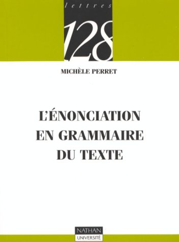Enonciation en grammaire du texte