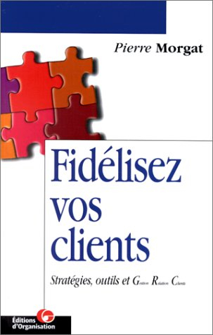 fidélisez vos clients