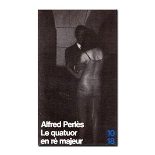 Le Quatuor en ré majeur