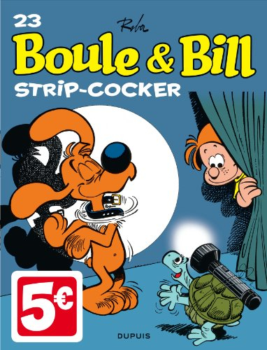 Boule et Bill. Vol. 23. Strip-cocker