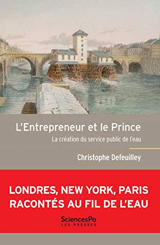 L'entrepreneur et le prince : la création du service public de l'eau