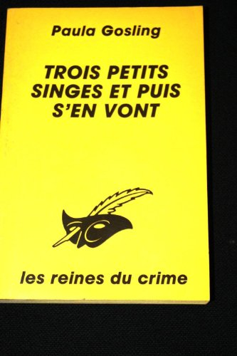 Trois petits singes et puis s'en vont