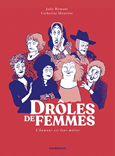 Drôles de femmes : l'humour est leur métier