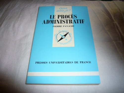 Le Procès administratif