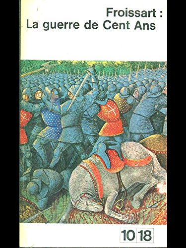 La Guerre de Cent Ans