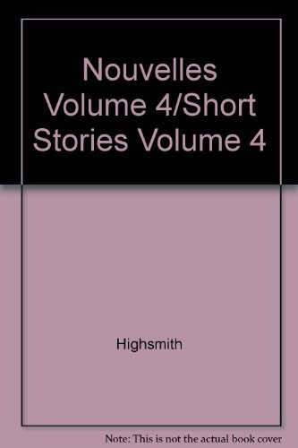 Nouvelles. Vol. 4. L'Amour et la haine