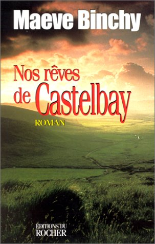 Nos rêves de Castlebay