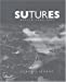 Sutures: Berlin 2000-2003