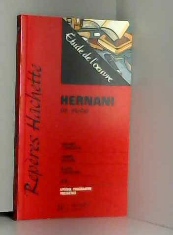 Hernani de Hugo : étude de l'oeuvre