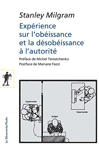 Expérience sur l'obéissance et la désobéissance à l'autorité