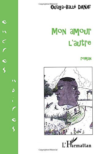 Mon amour l'autre