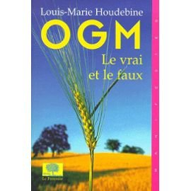 OGM, le vrai et le faux