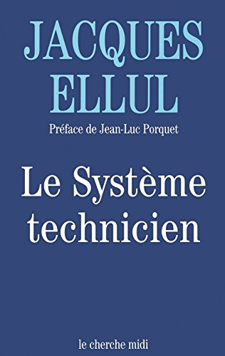 Le système technicien