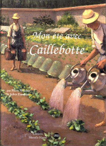 Mon été avec Caillebotte