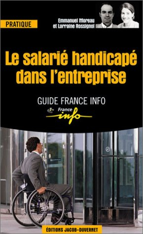 Le salarié handicapé dans l'entreprise