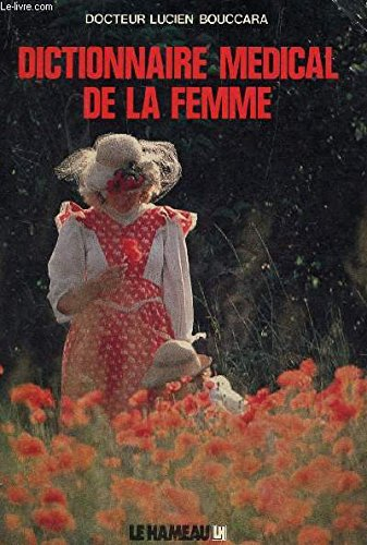 dictionnaire medical de la femme