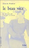 Le beau vice ou Les homosexuels à la cour de France