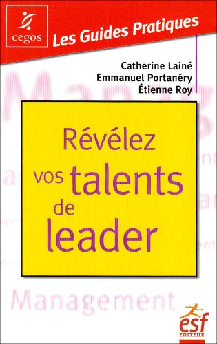 Révélez vos talents de leader