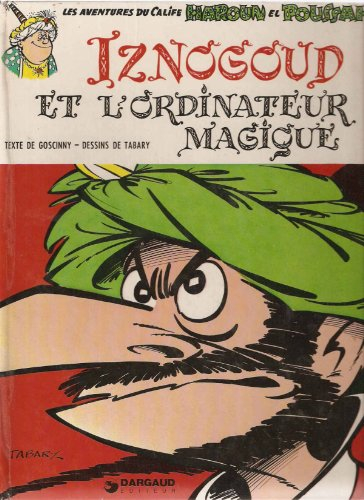 iznogoud et l'ordinateur magique