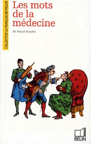 Les mots de la médecine