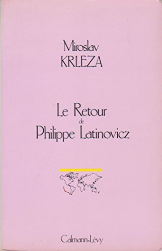 le retour de philippe latinovicz