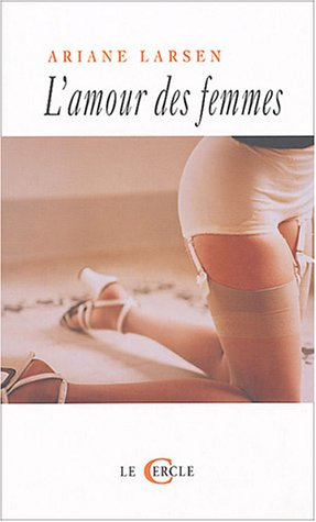 L'amour des femmes