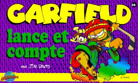 garfield, tome 16 : garfield lance et compte