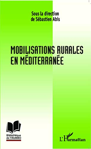 Mobilisations rurales en Méditerranée