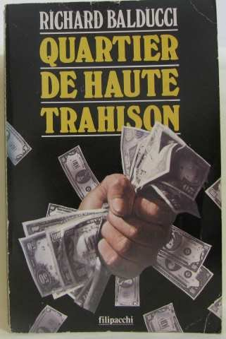 Quartier de haute trahison