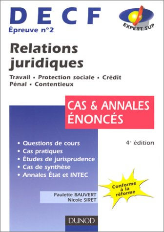decf épreuve n, 2 relations juridiques. cas et annales énoncés, 4ème édition