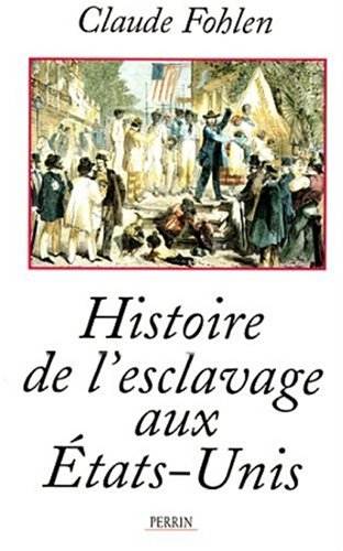 Histoire de l'esclavage aux Etats-Unis