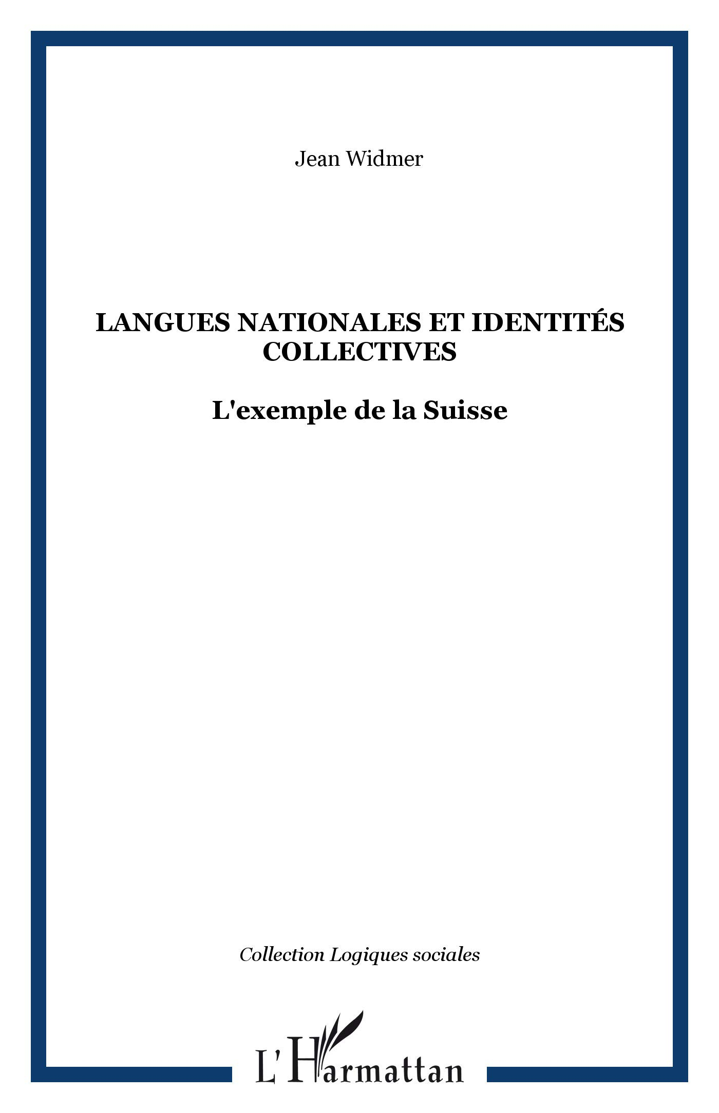 Langues nationales et identités collectives : l'exemple de la Suisse