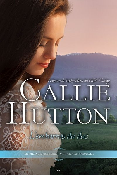 Les mésaventures nuptiales. Vol. 2. L'embarras du duc