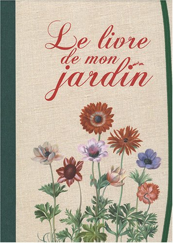 Le livre de mon jardin