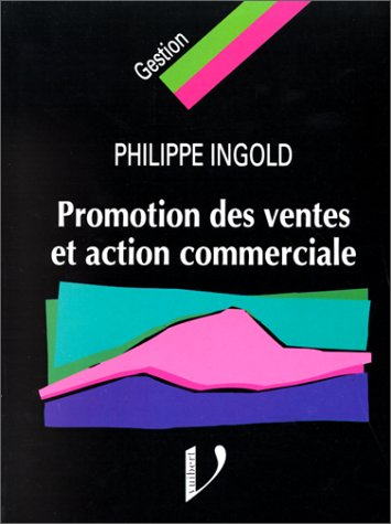 Promotion des ventes et action commerciale