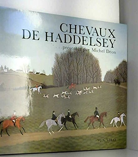 chevaux de haddelsey