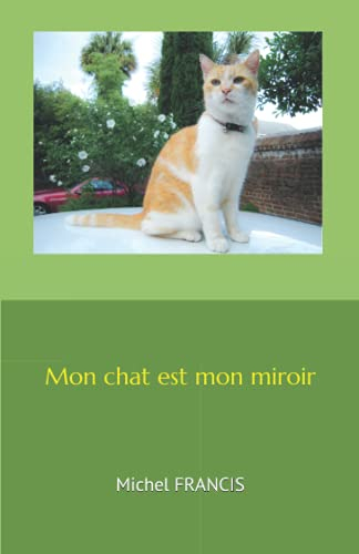 Mon chat est mon miroir