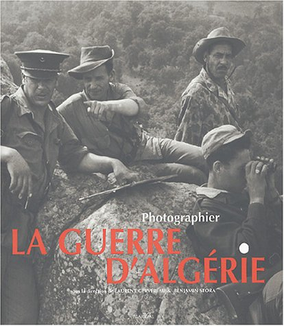 Photographier la guerre d'Algérie