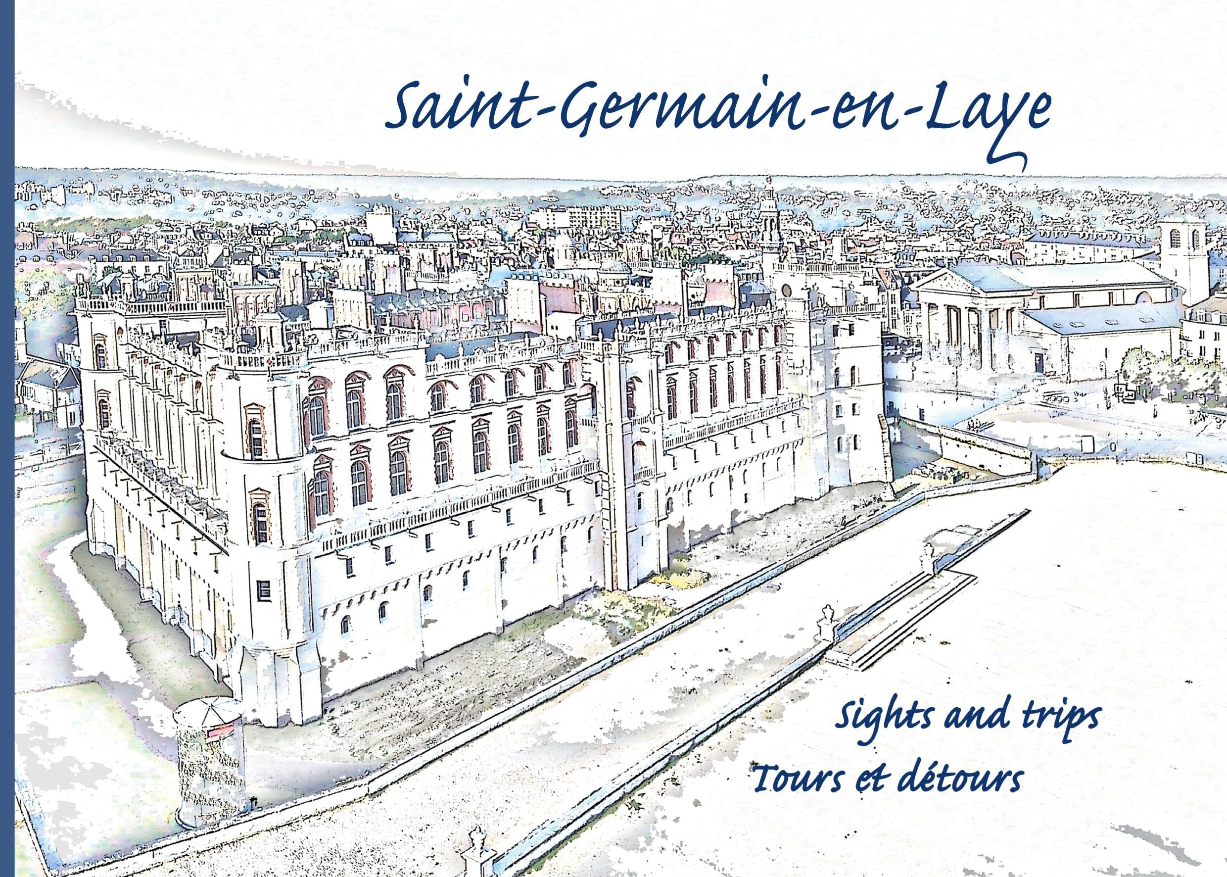 Saint-Germain-en-Laye : Une ville historique où il fait bon vivre