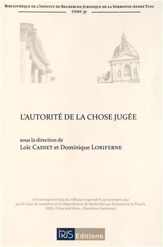 L'autorité de la chose jugée
