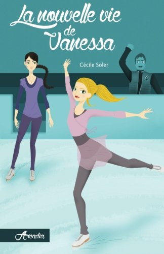 La nouvelle vie de Vanessa